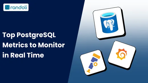 Top ProgreSQL Metrics to Monitor in Real Time